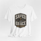 Saved By Grace T-Shirt
