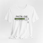 Faith.EXE T-shirt
