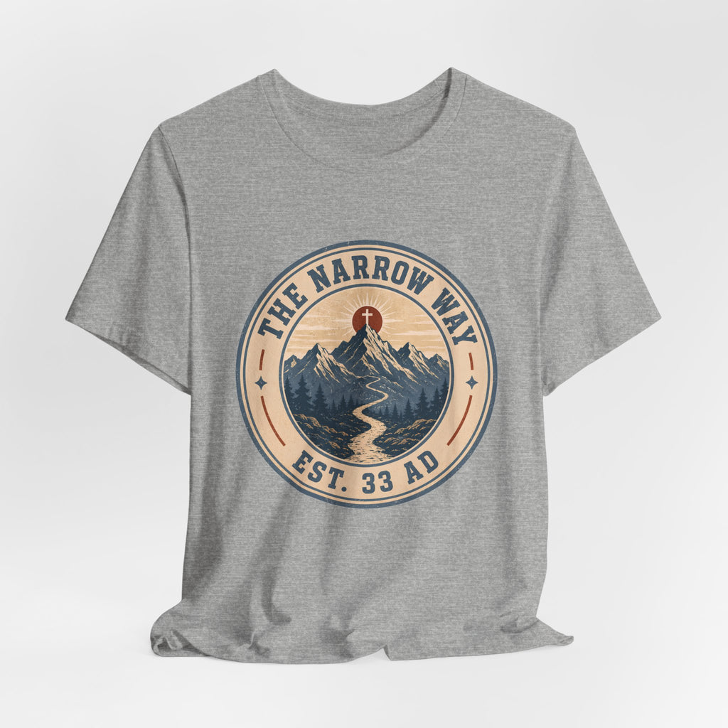 The Narrow Way 2 T-Shirt