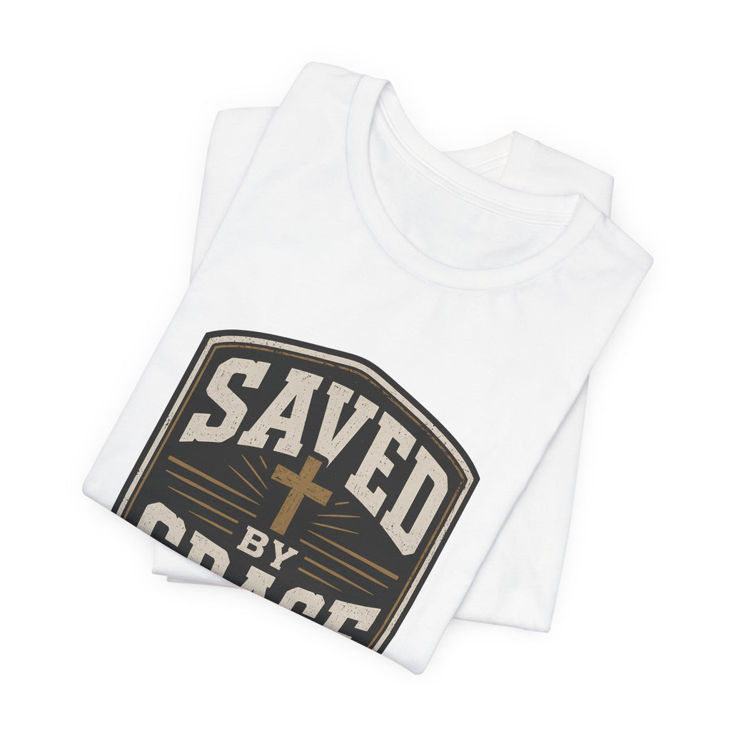Saved By Grace T-Shirt