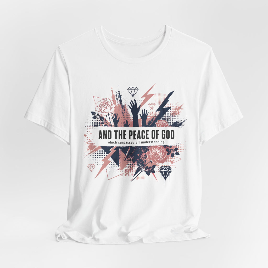 And the Peace of God T-Shirt