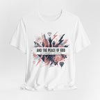 And the Peace of God T-Shirt