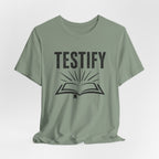 Testify 3 T-Shirt