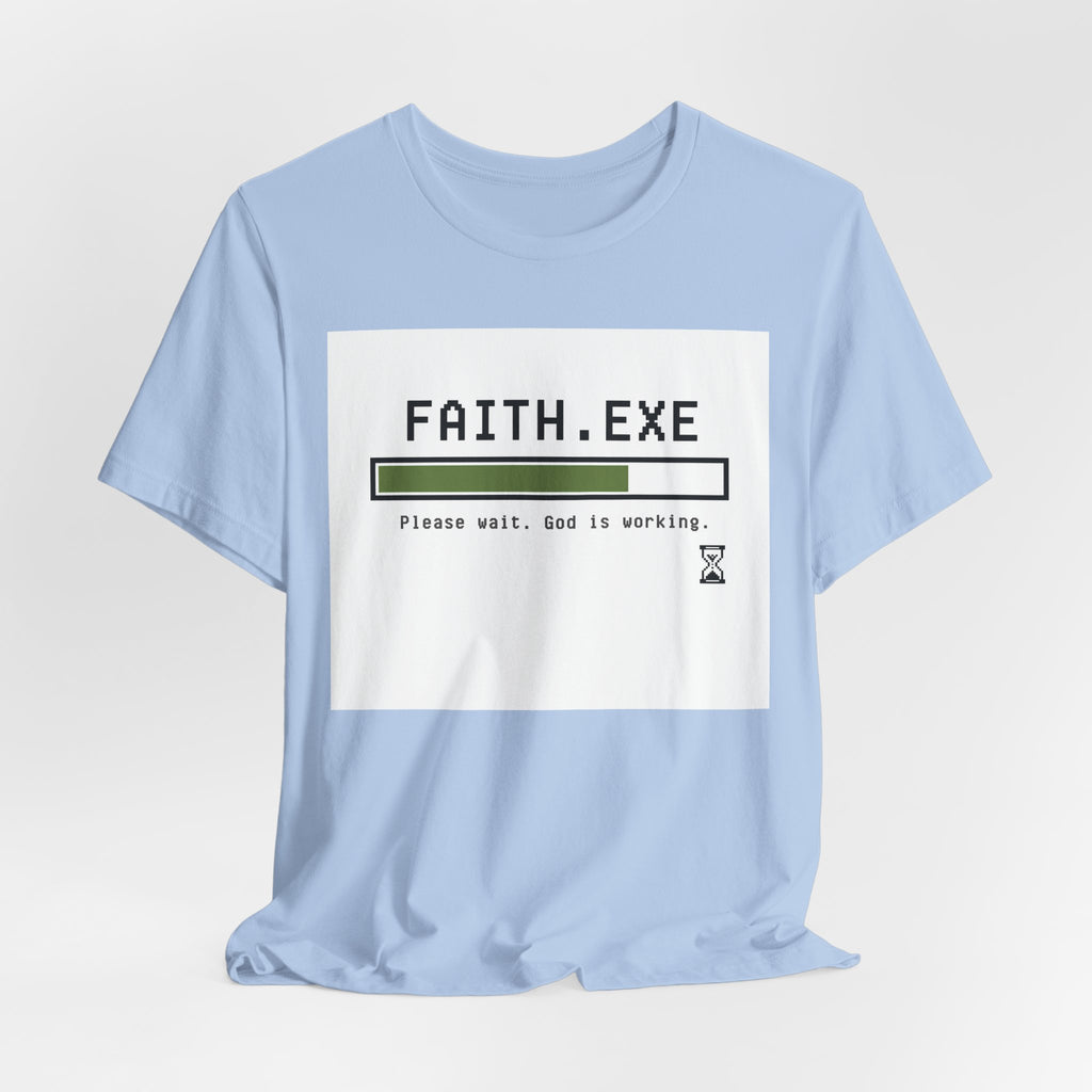 Faith.EXE T-shirt