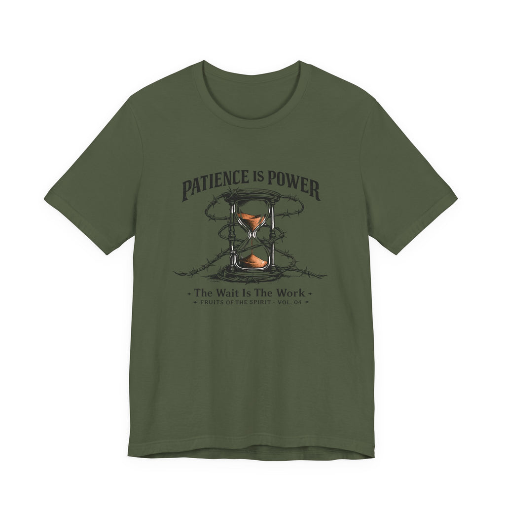 Patience is Power T-Shirt