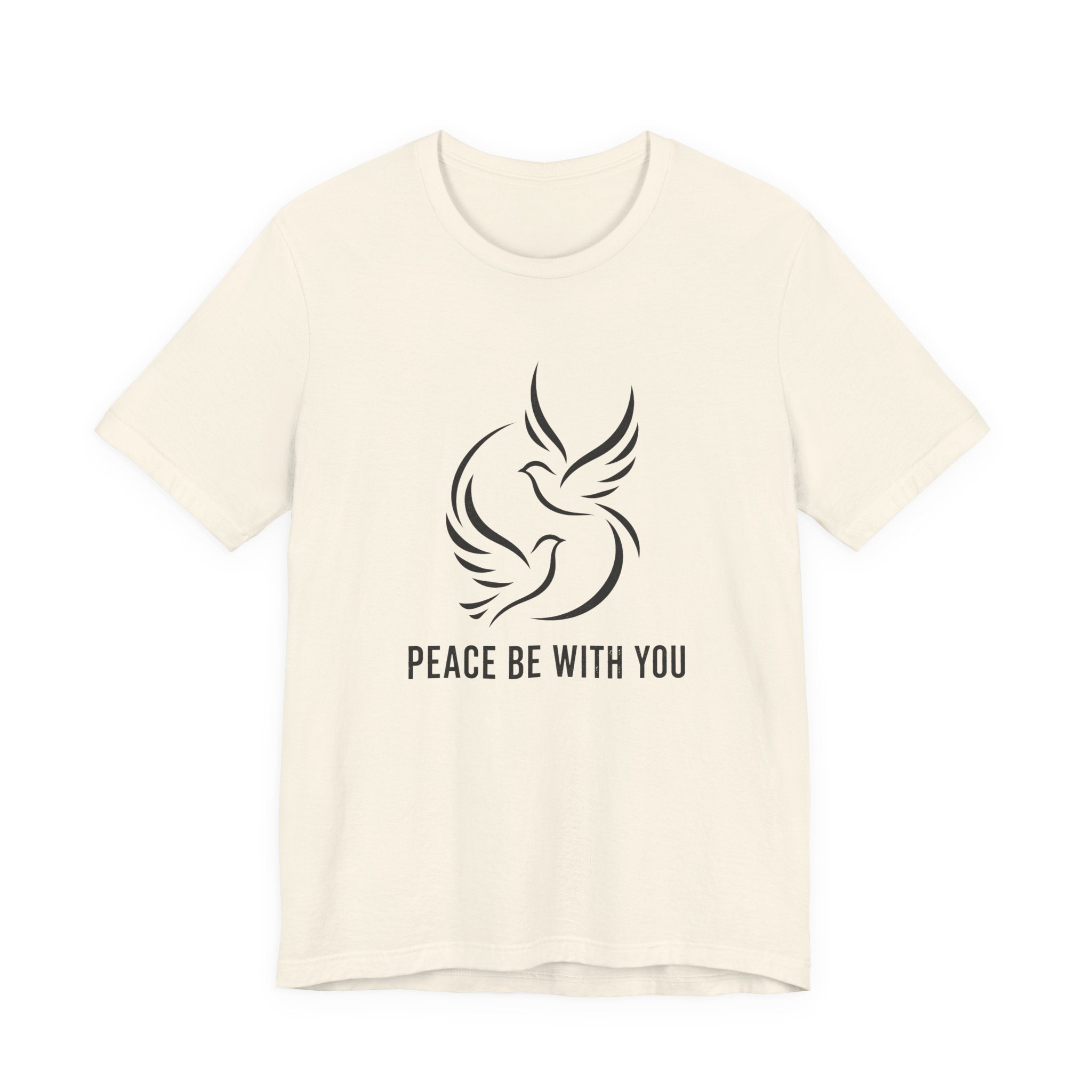Peace be with You T-Shirt