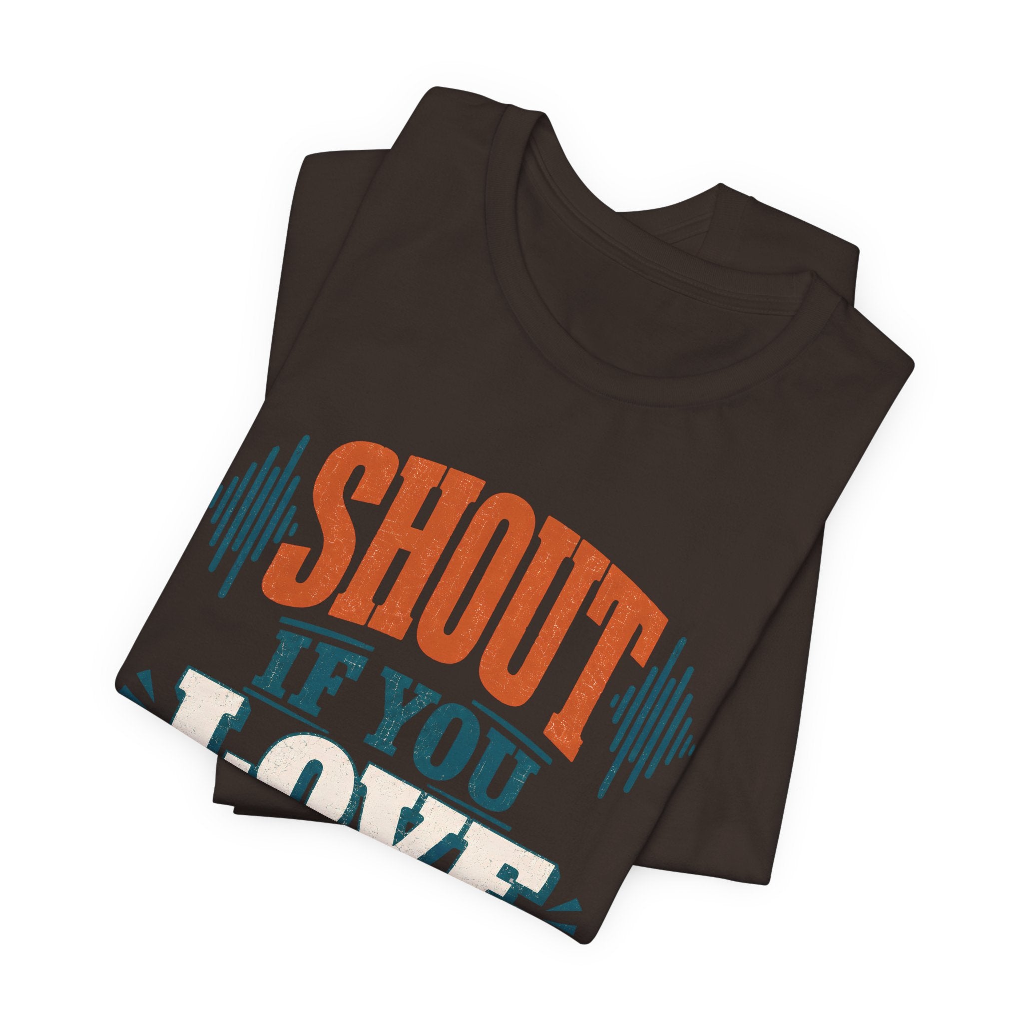 Shout if you love Jesus T-Shirt