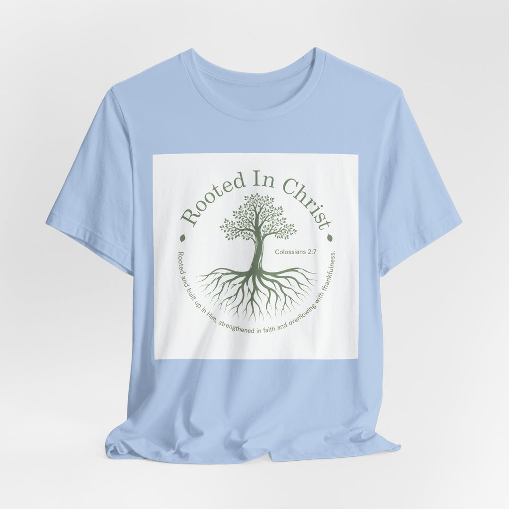 Rooted in Christ T-Shirt