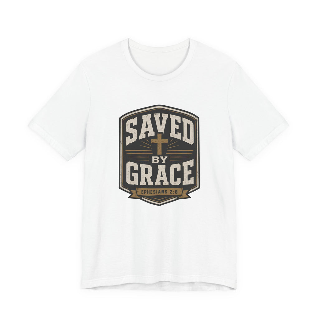 Saved By Grace T-Shirt