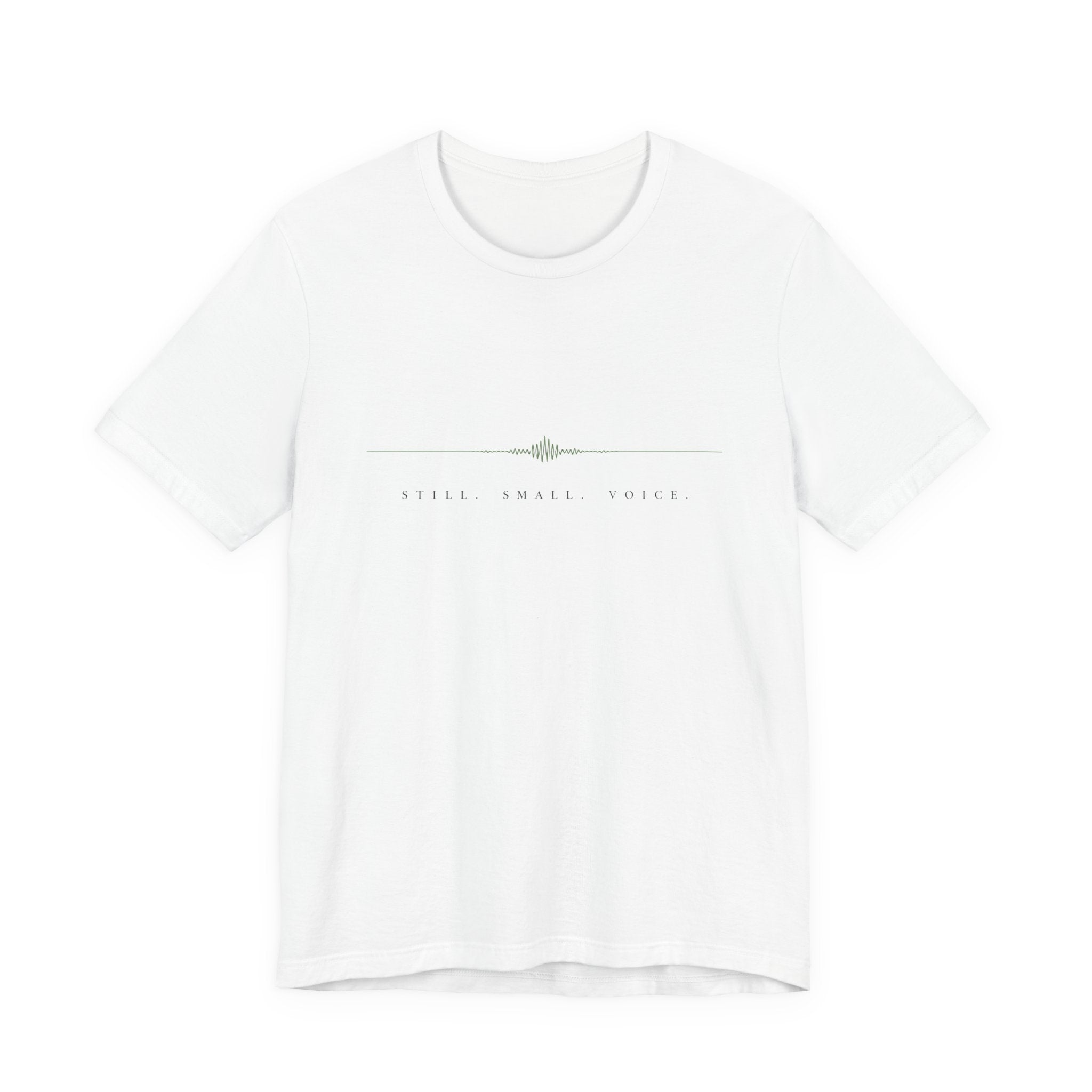Still Small Voice T-Shirt