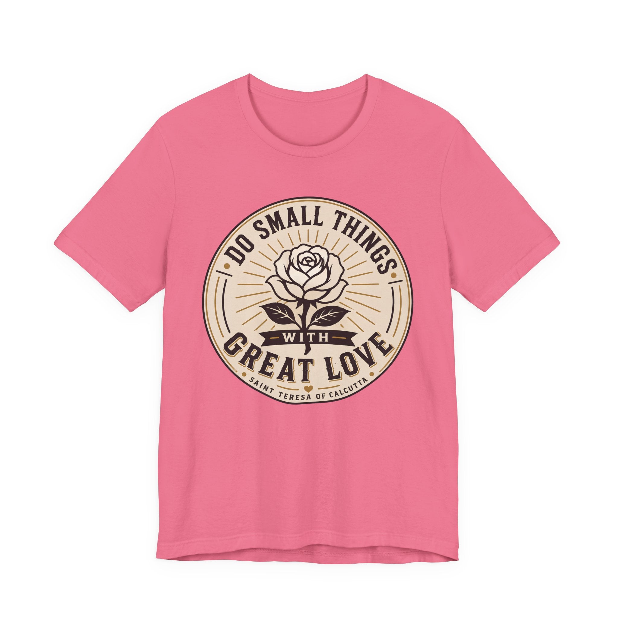 Do Small Things T-shirt
