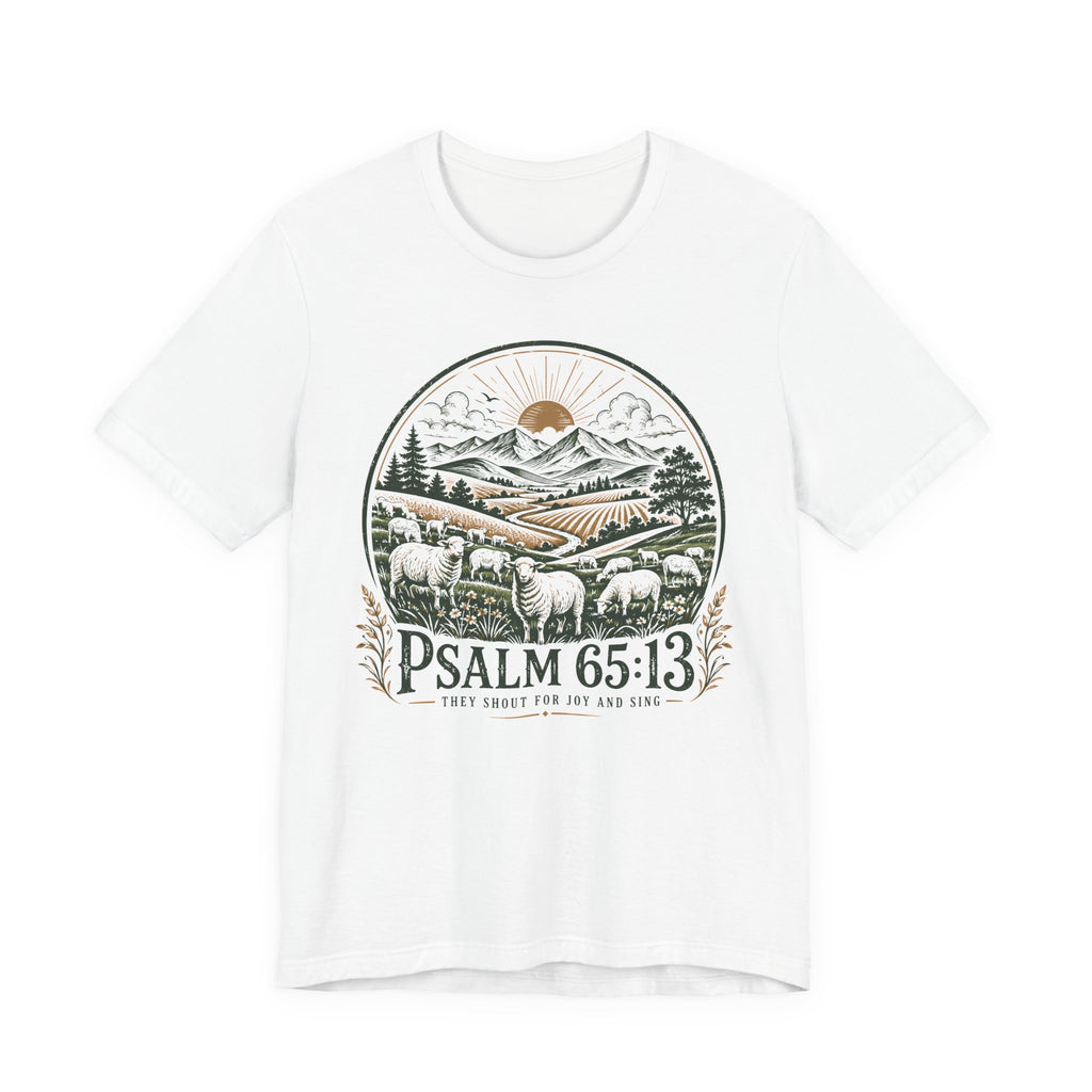 Psalm 65:13 T-Shirt