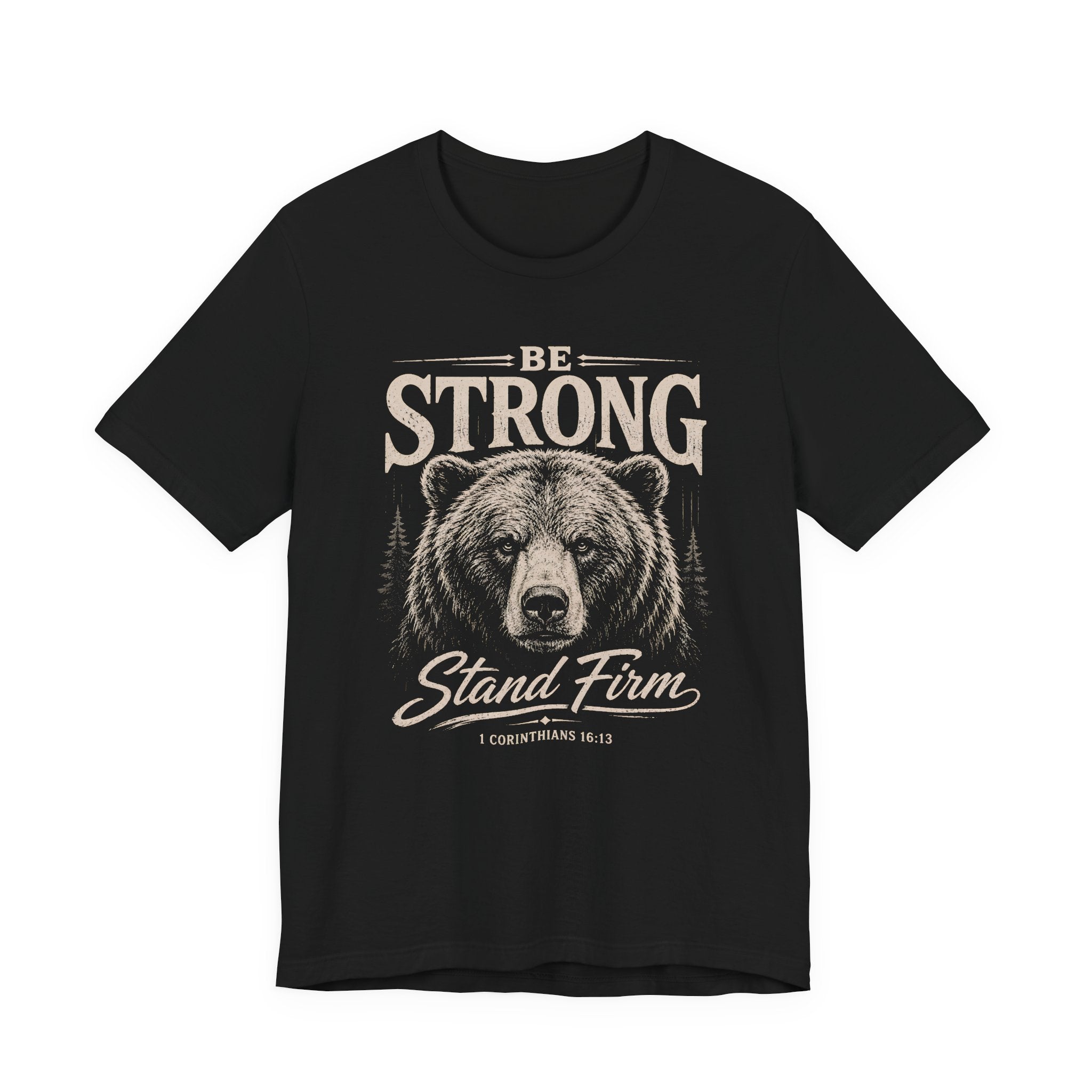 Be Strong T-shirt