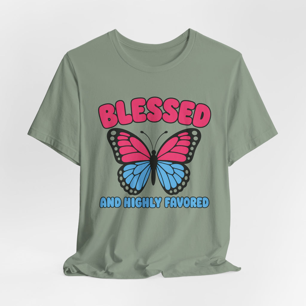 Highly Favored T-shirt