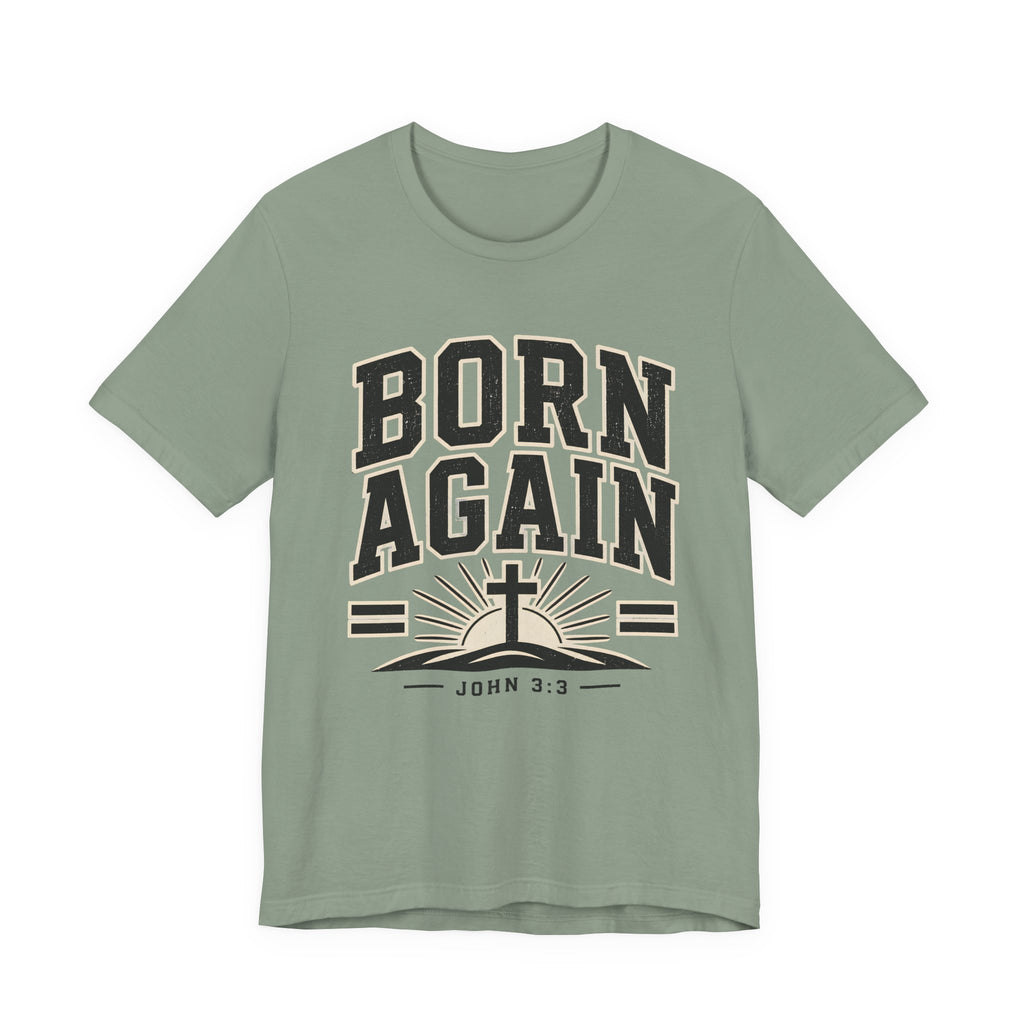Born Again T-shirt
