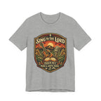 Sing to the Lord T-shirt