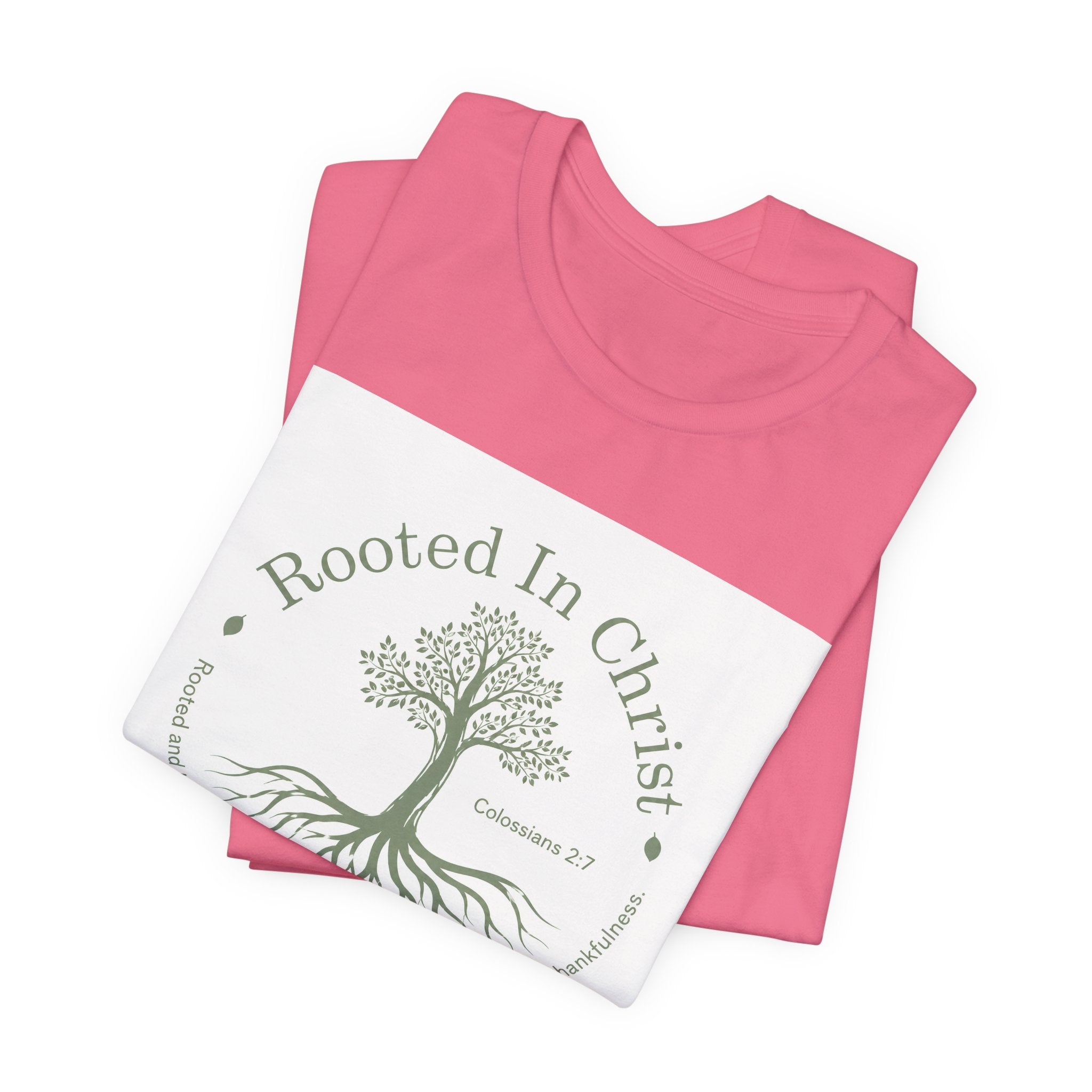 Rooted in Christ T-Shirt
