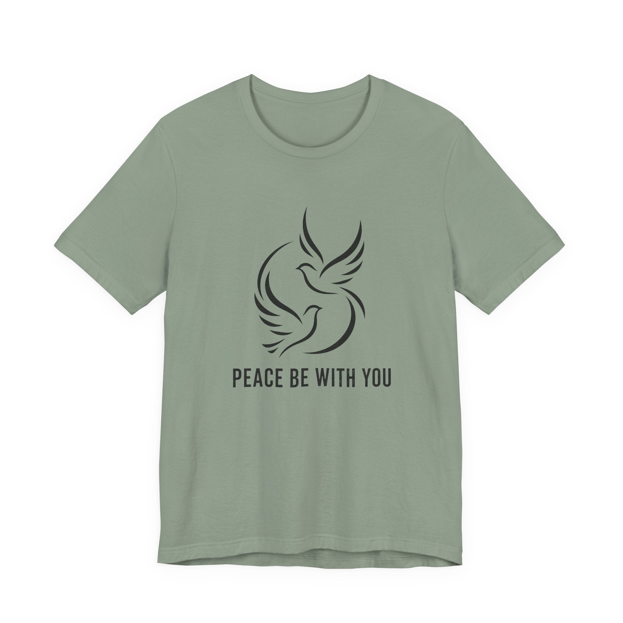 Peace be with You T-Shirt
