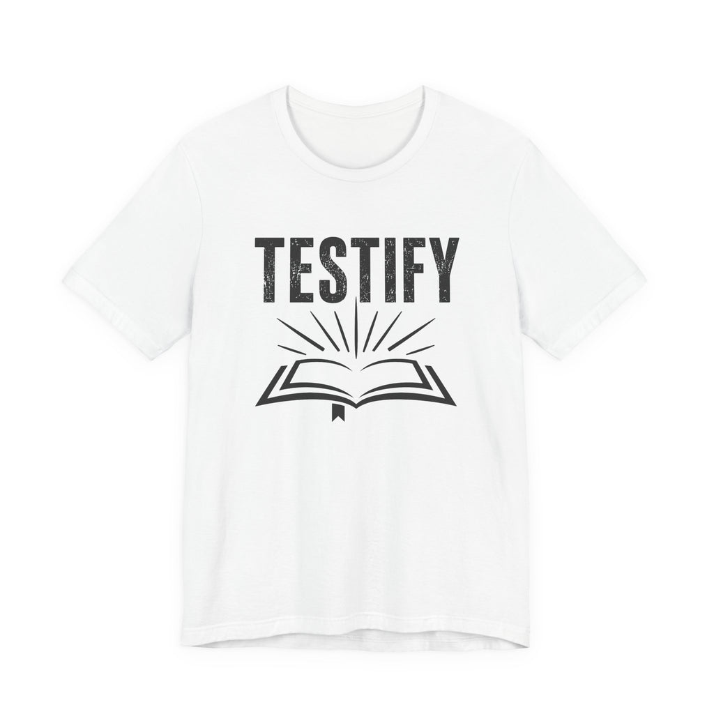 Testify 3 T-Shirt