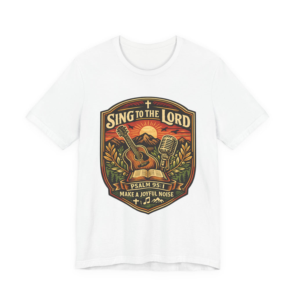 Sing to the Lord T-shirt