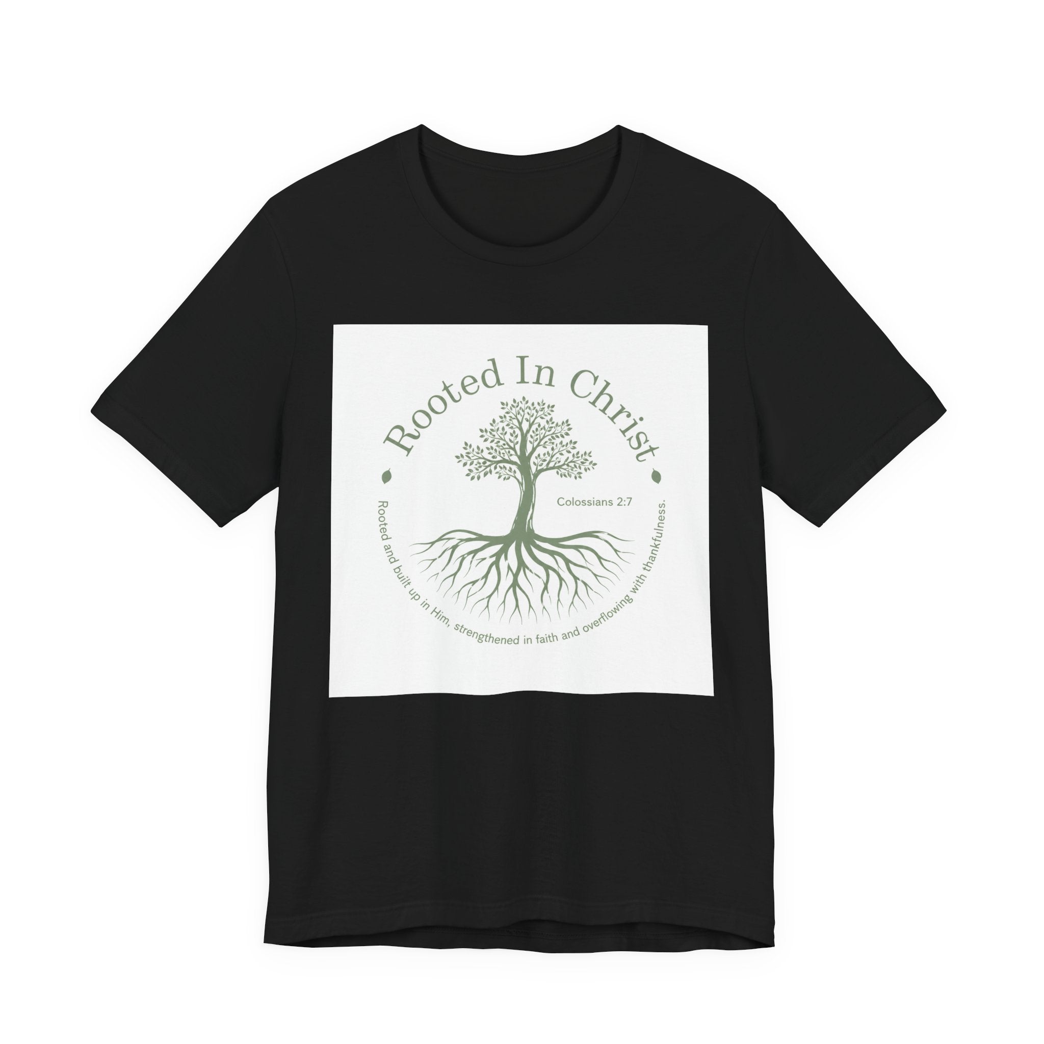 Rooted in Christ T-Shirt