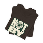 Not By Sight T-Shirt