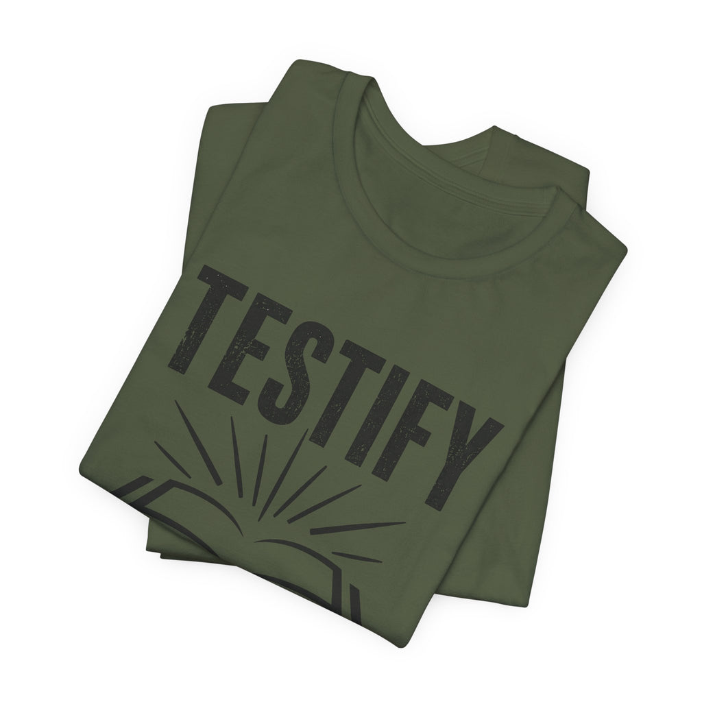 Testify 3 T-Shirt