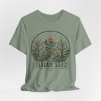 Isaiah 55:12 T-shirt