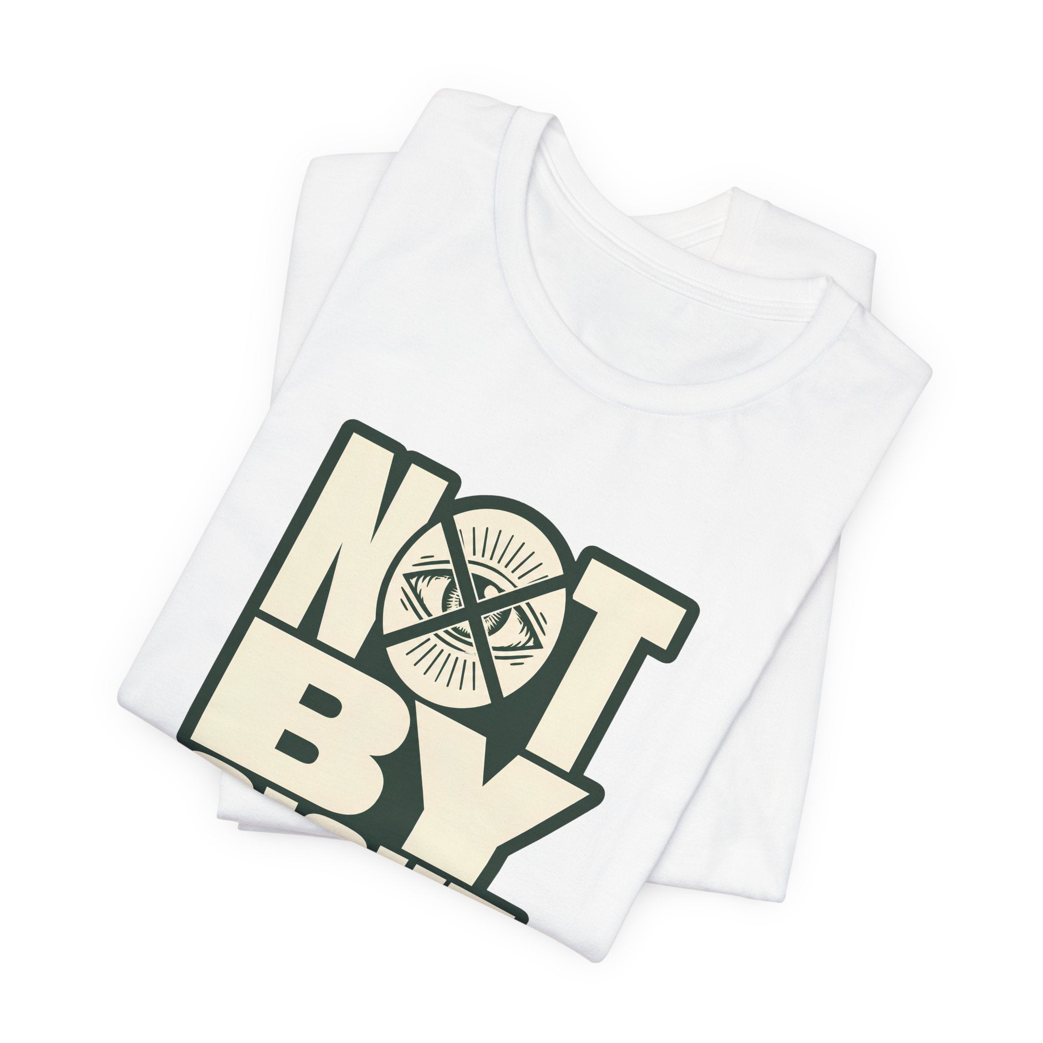 Not By Sight T-Shirt