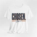 Chosen T-shirt