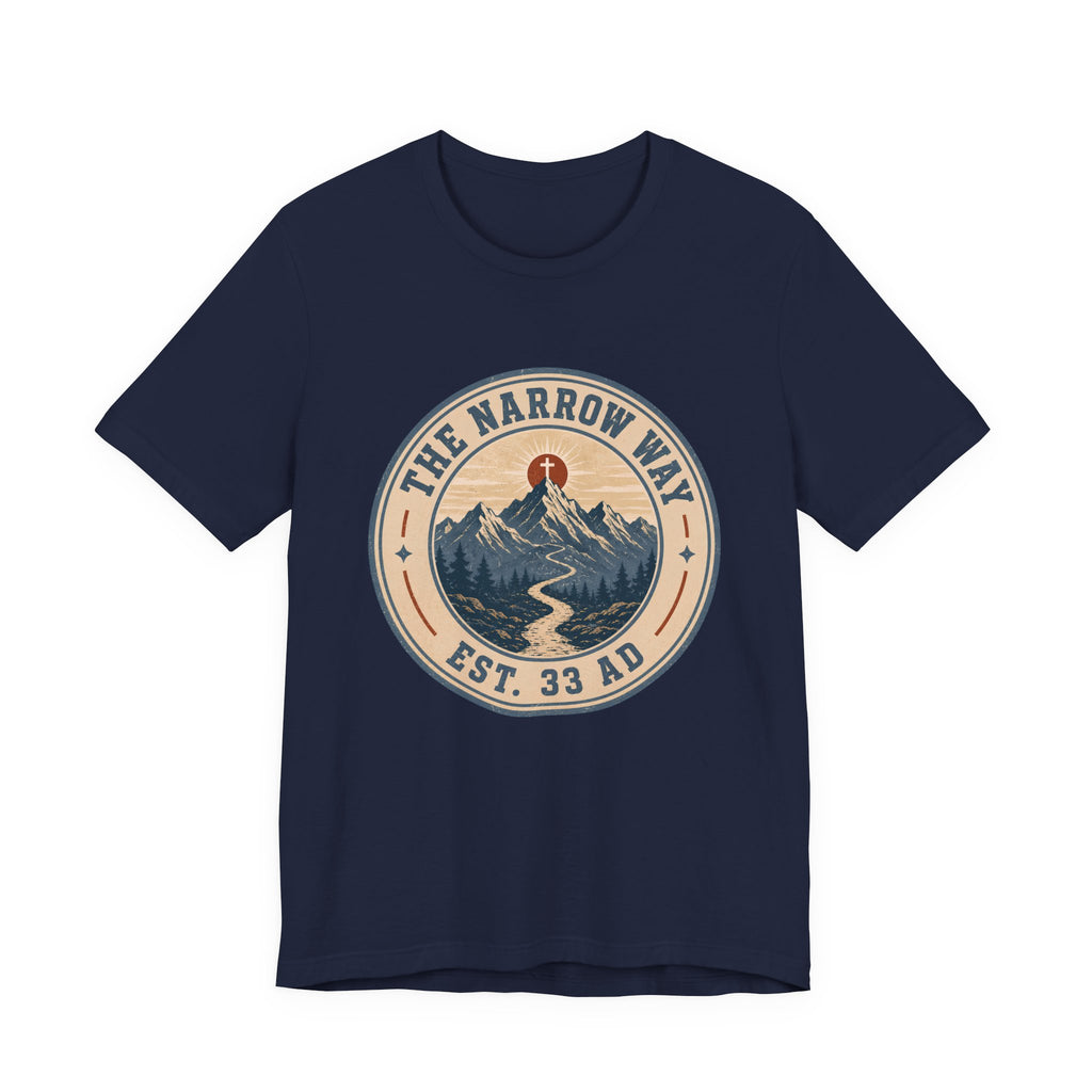 The Narrow Way 2 T-Shirt