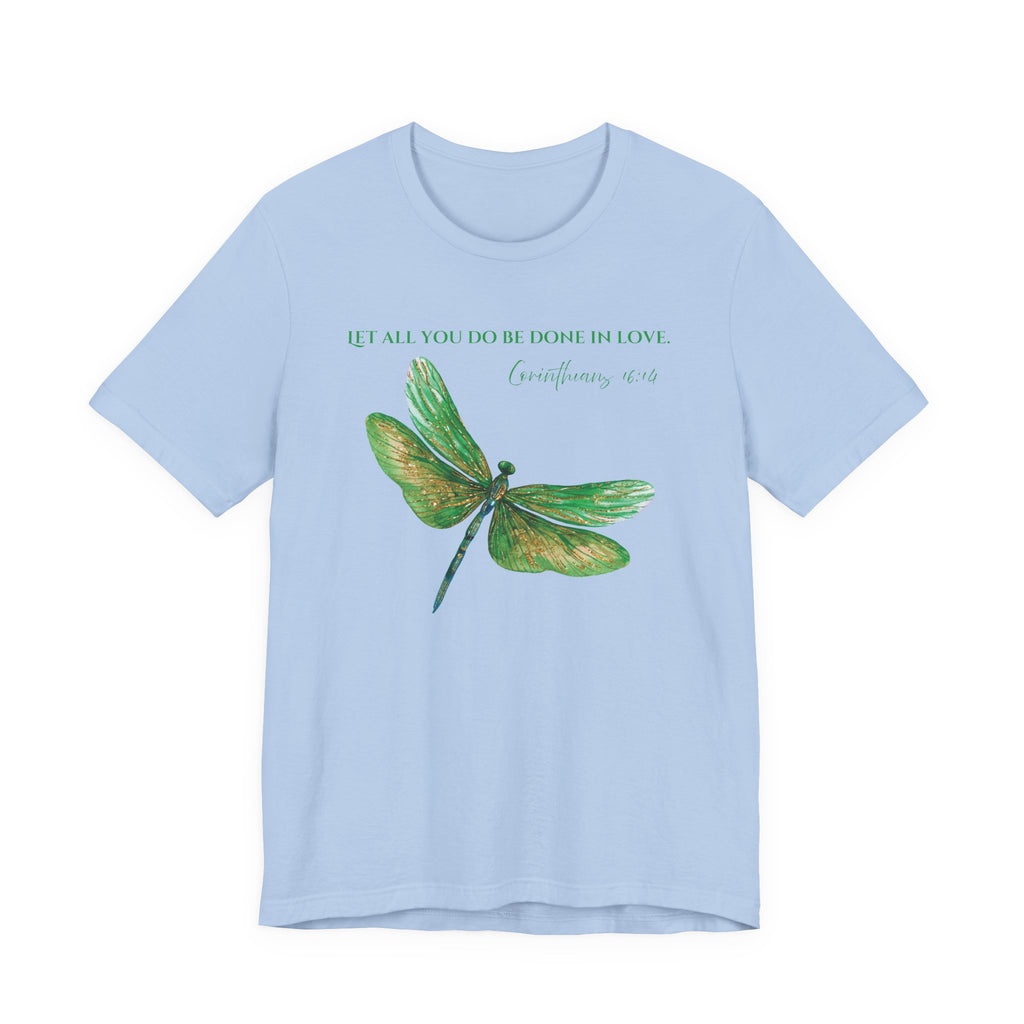 Done in Love T-shirt