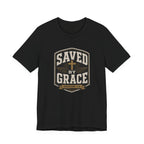 Saved By Grace T-Shirt