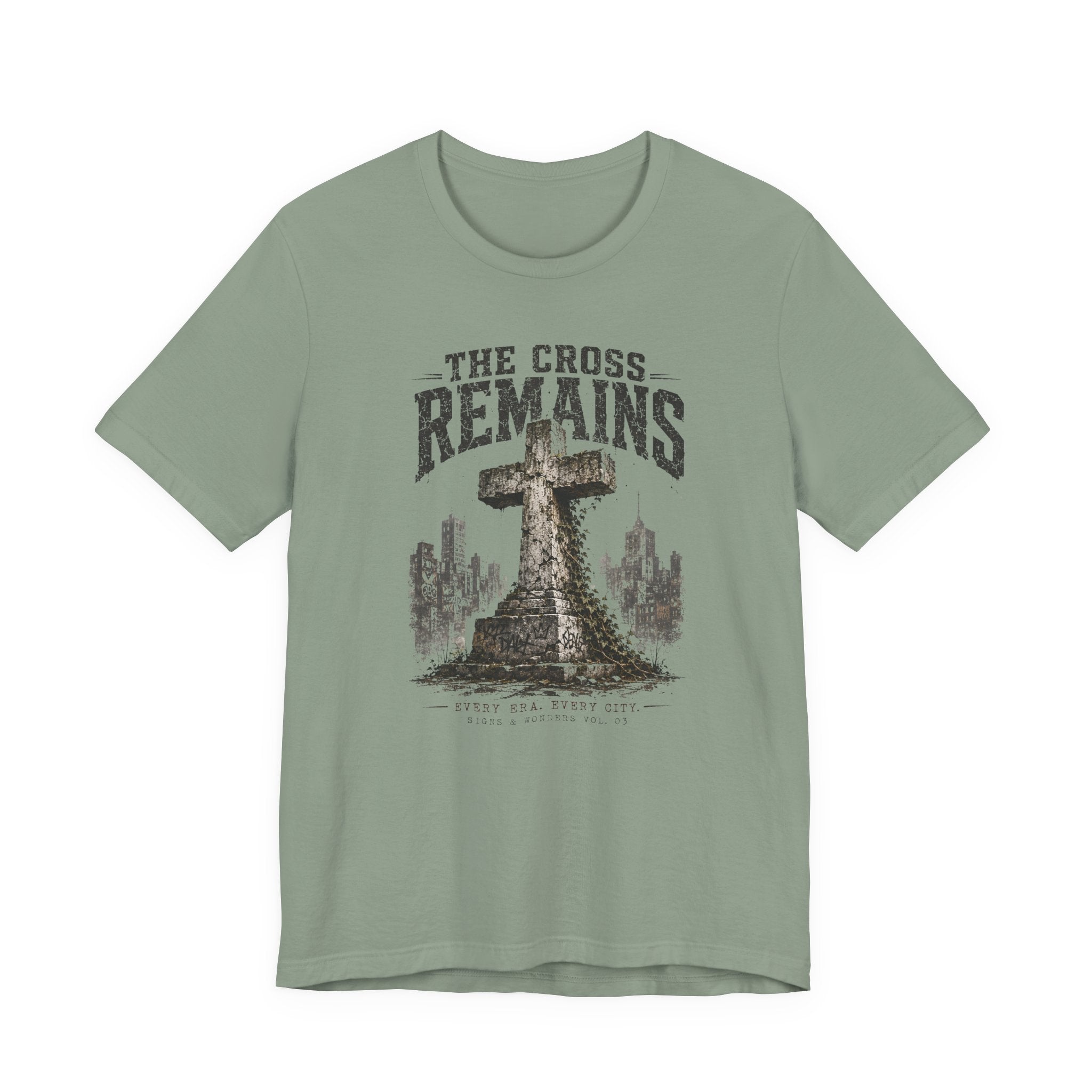 The Cross Remains T-Shirt