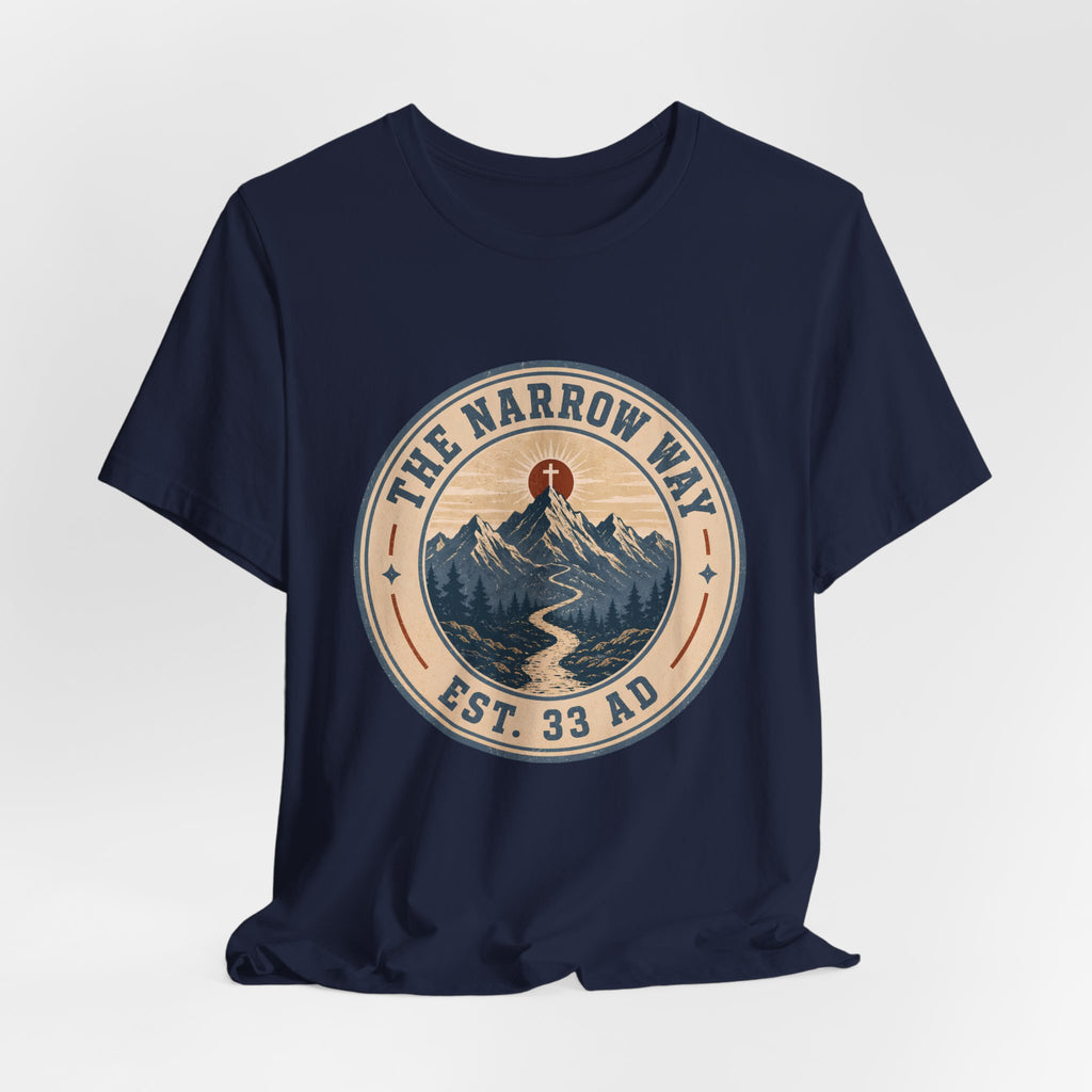 The Narrow Way 2 T-Shirt