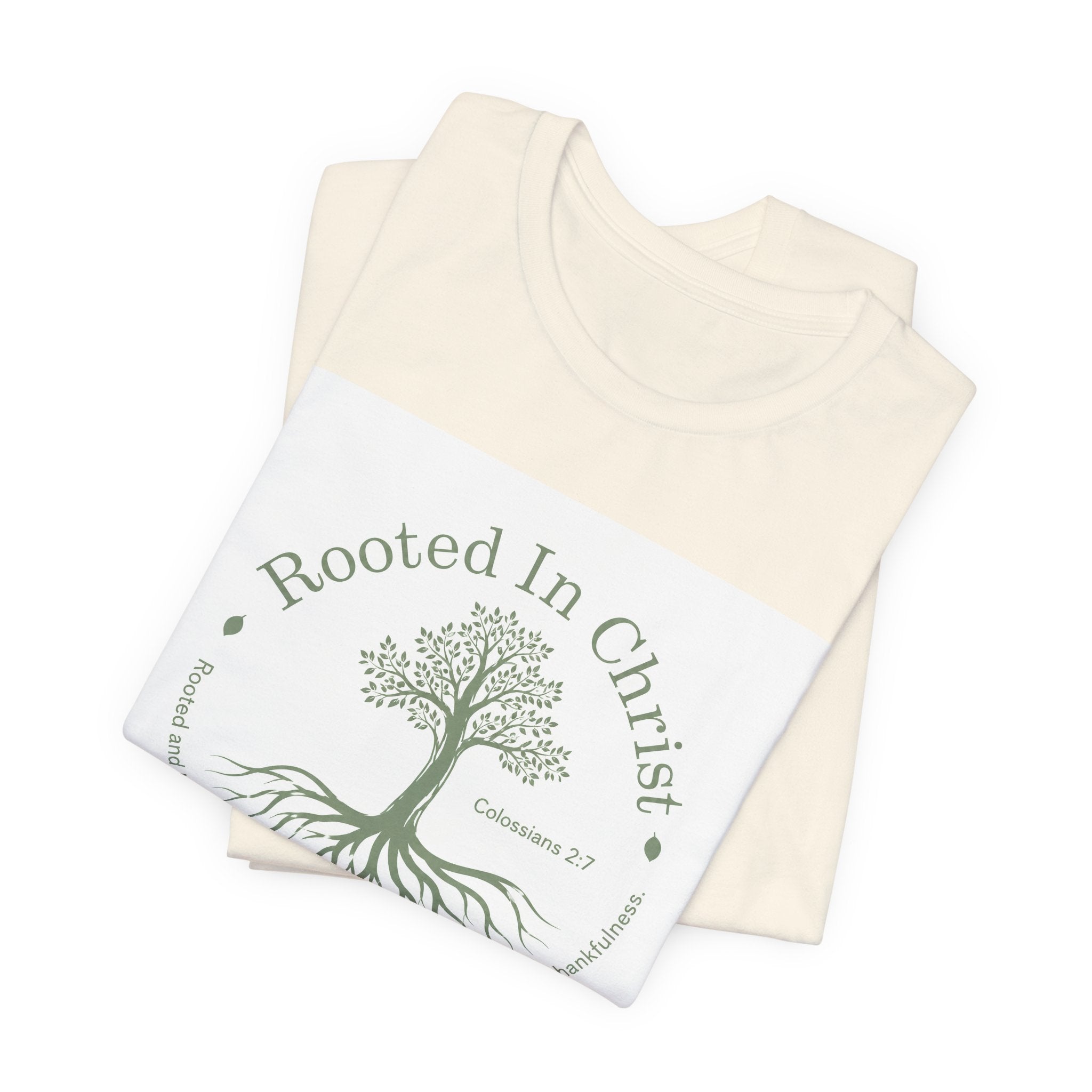 Rooted in Christ T-Shirt