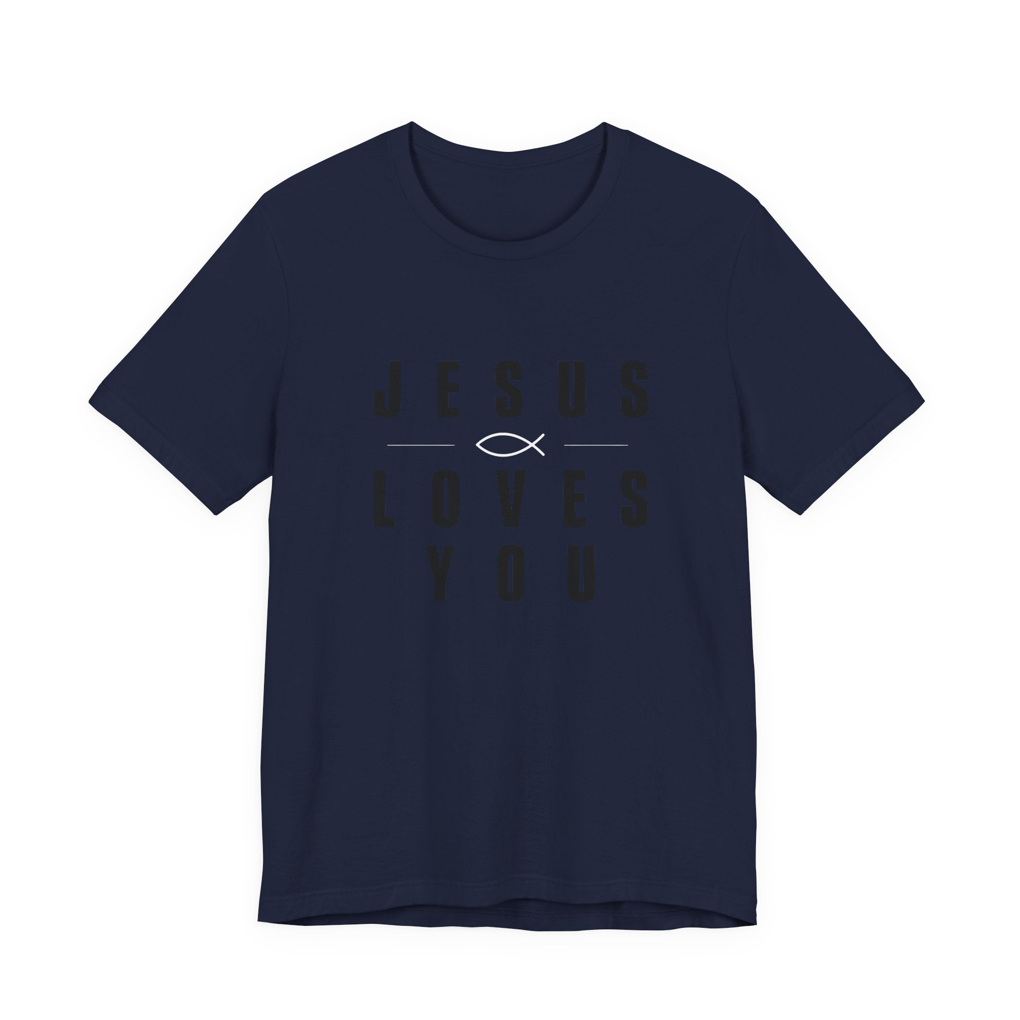 Jesus Loves You T-shirt