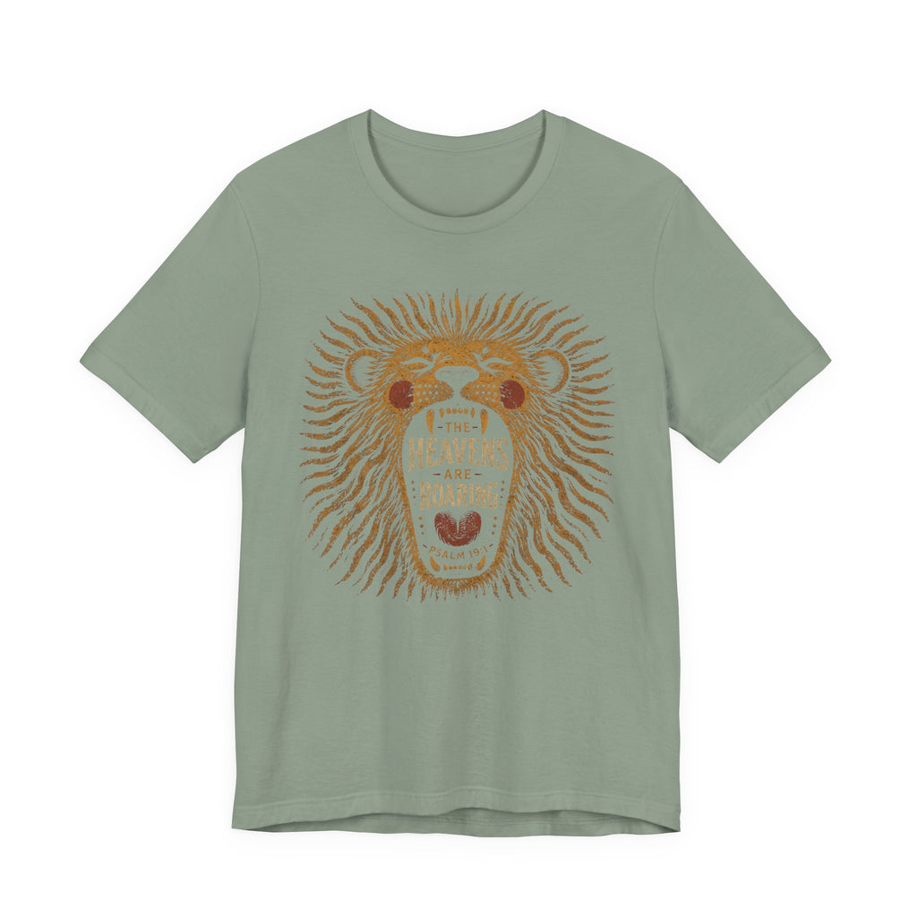 Heavens are Roaring T-Shirt