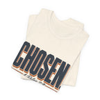 Chosen T-shirt