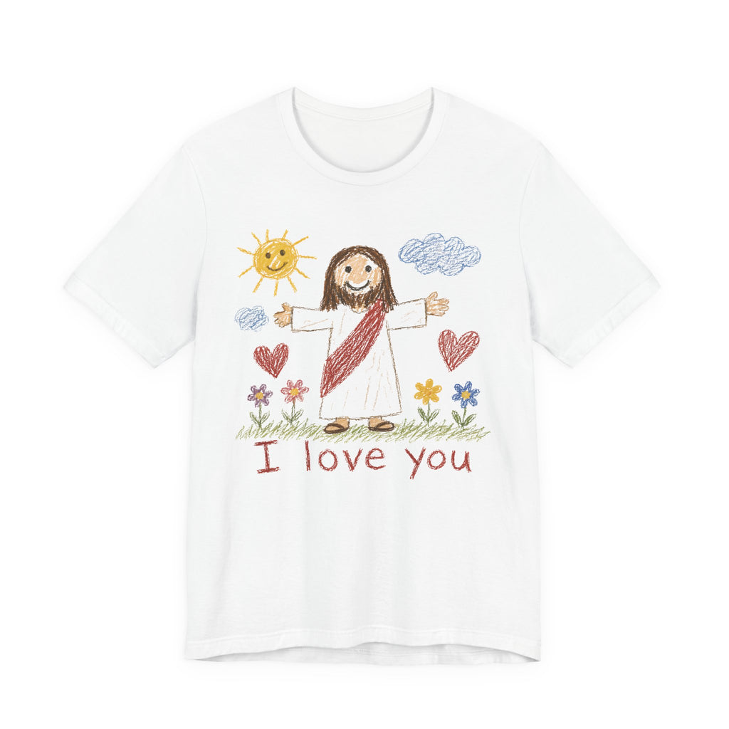 I Love You T-shirt