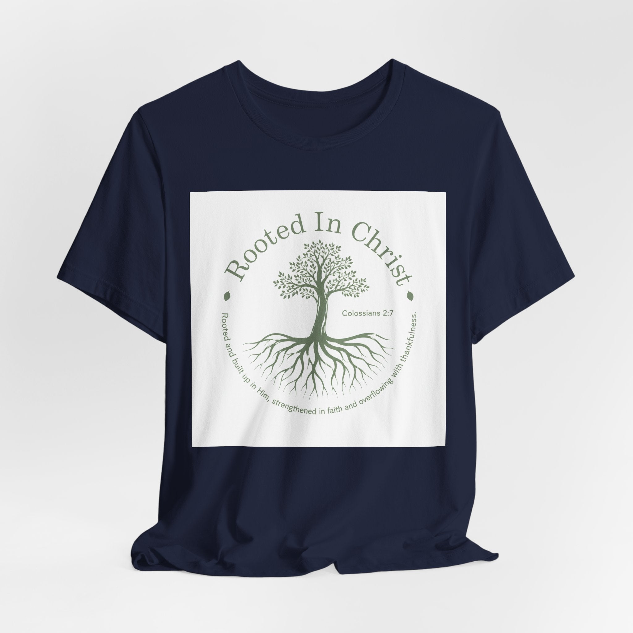 Rooted in Christ T-Shirt