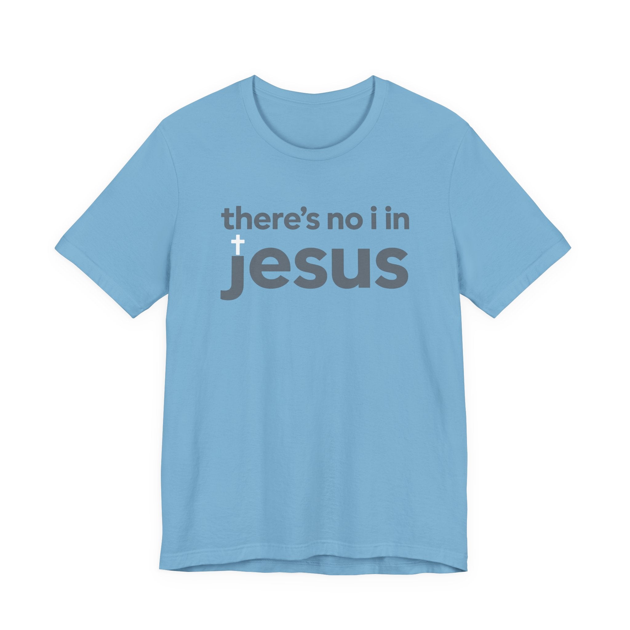 No I in Jesus T-shirt