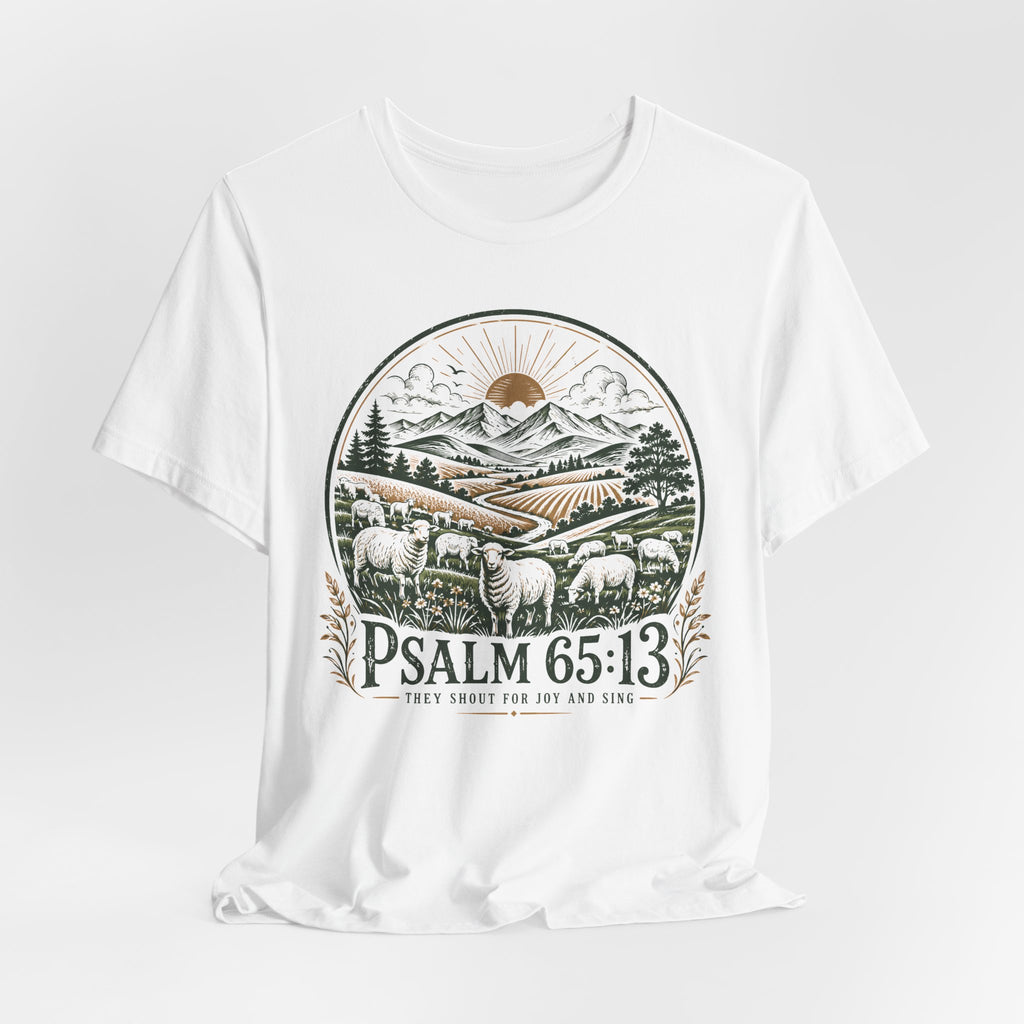 Psalm 65:13 T-Shirt