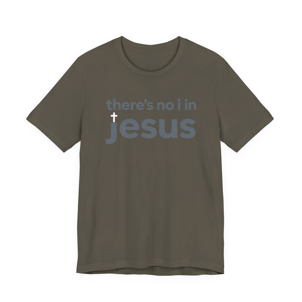 No I in Jesus T-shirt