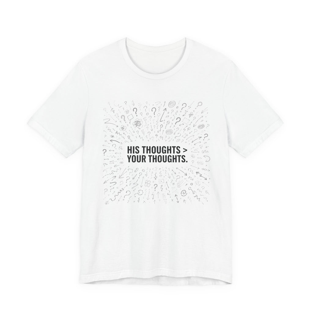 His Thoughts T-shirt
