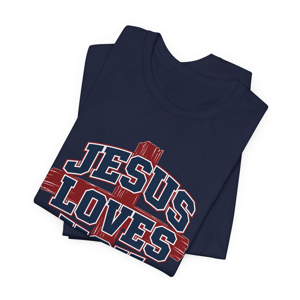Jesus Loves You 2 T-shirt