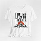 I Lift My Eyes T-shirt