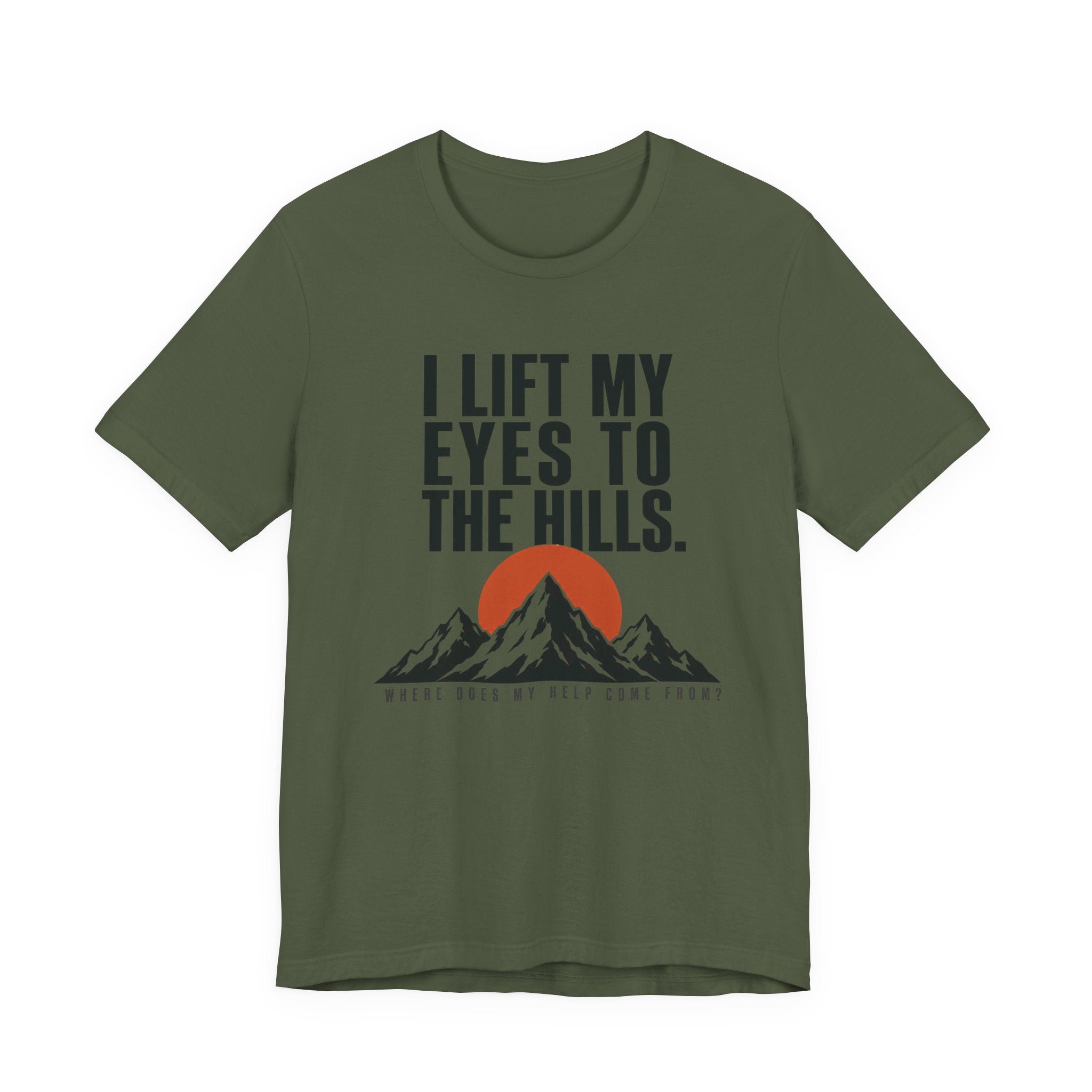 I Lift My Eyes T-shirt