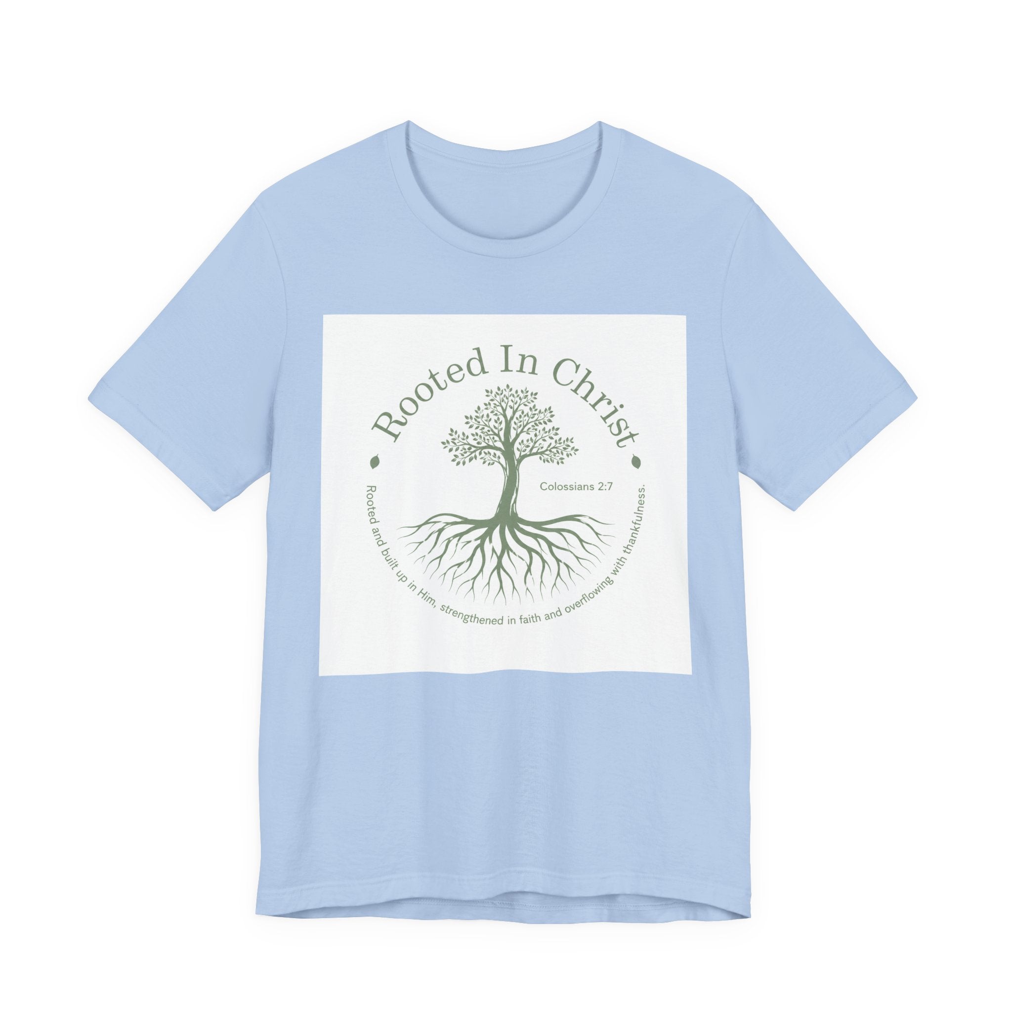 Rooted in Christ T-Shirt