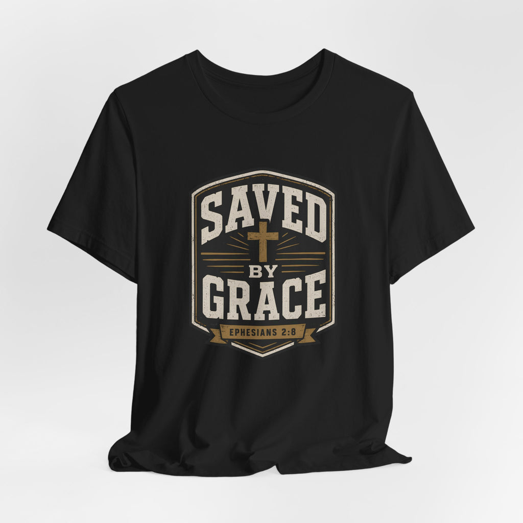 Saved By Grace T-Shirt